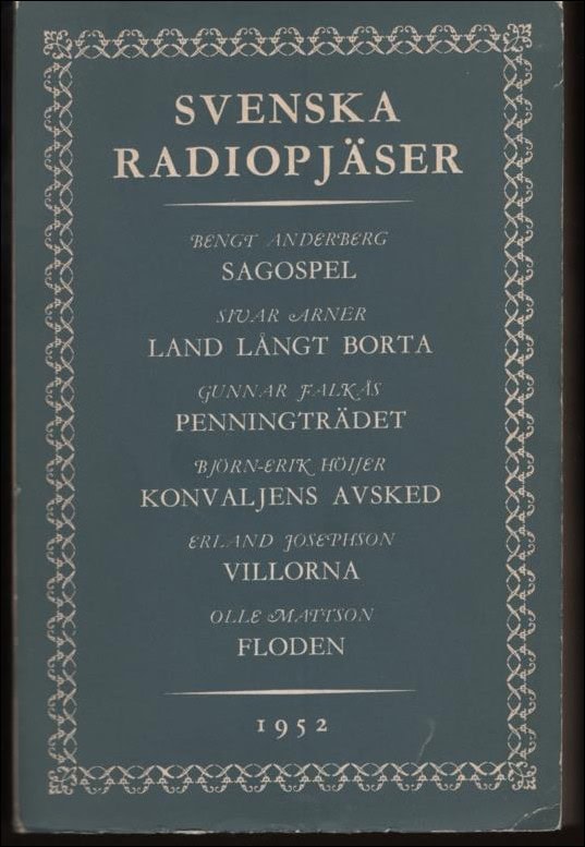 Svenska radiopjäser 1952. Författarpresentationer av Claes Hoogland