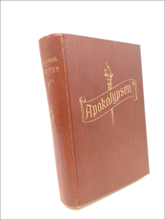 E. W. Bullinger | Apokalypsen : eller Herrens dag