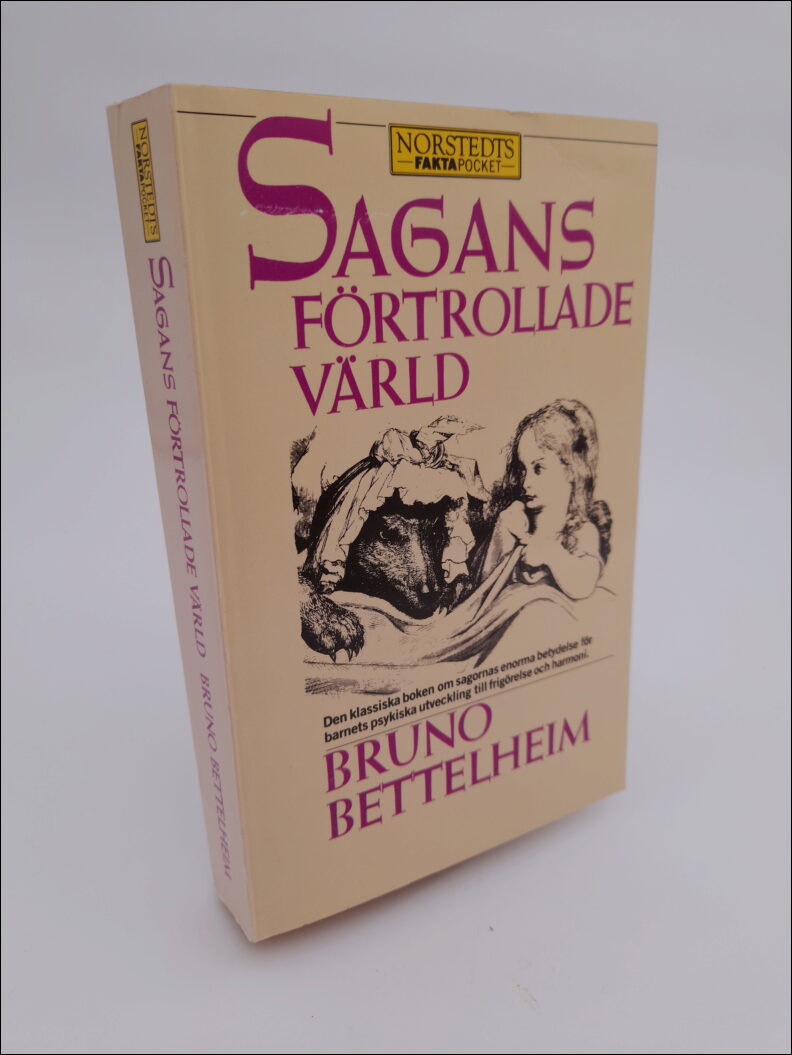 Bettelheim, Bruno | Sagans förtrollade värld : Folksagornas innebörd och betydelse