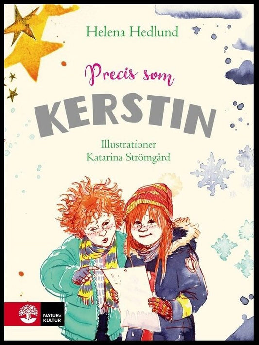 Hedlund, Helena | Precis som Kerstin