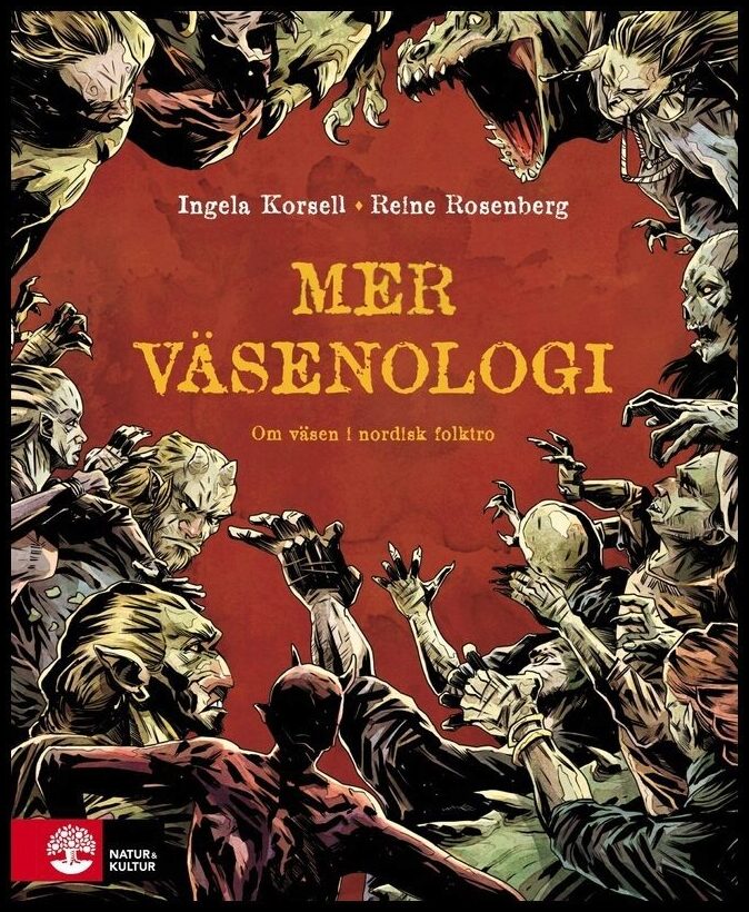 Korsell, Ingela | Mer väsenologi