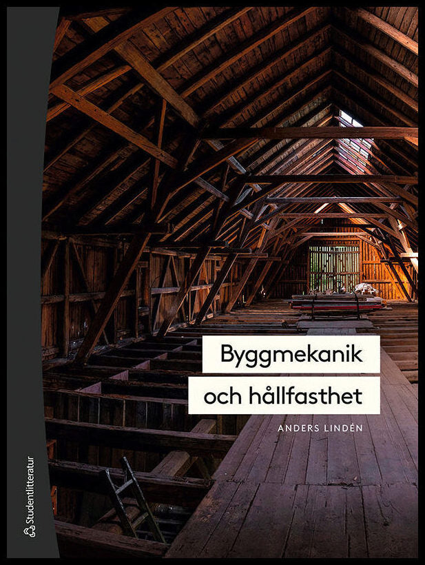 Lindén, Anders | Byggmekanik och hållfasthet