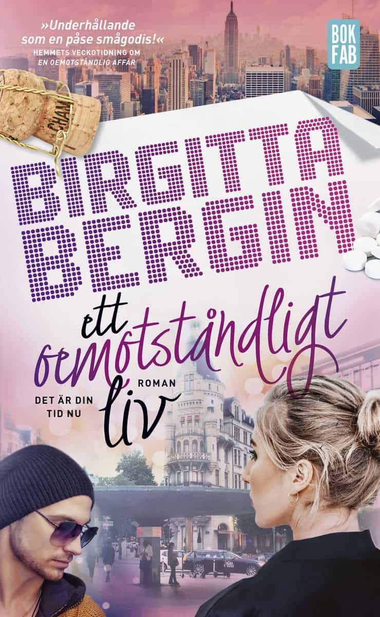 Bergin, Birgitta | Ett oemotståndligt liv