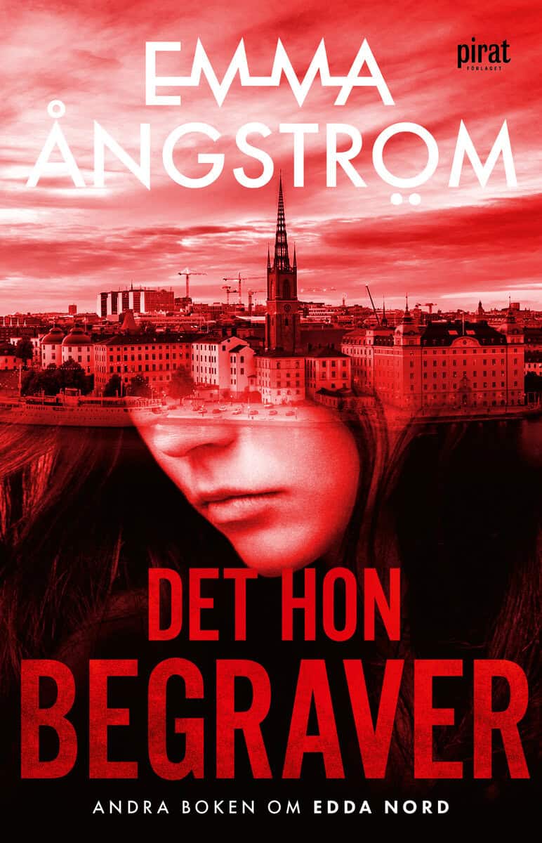 Ångström, Emma | Det hon begraver