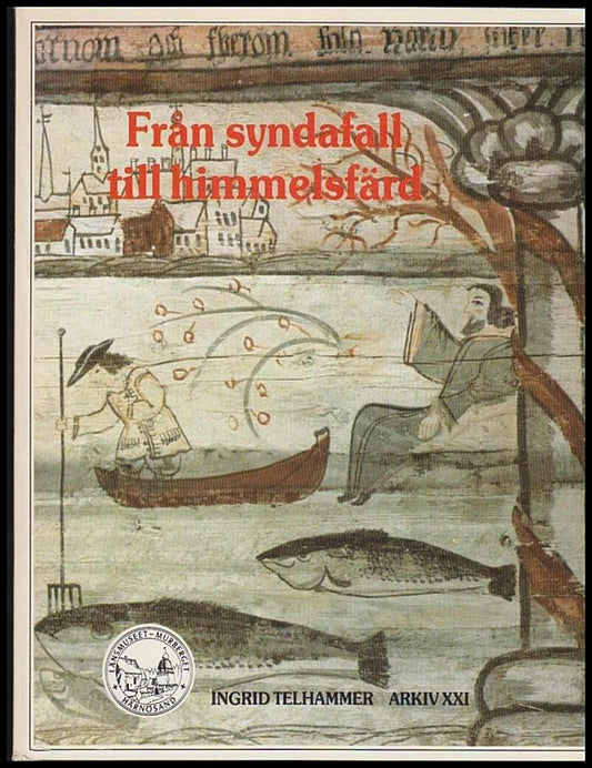 Telhammer, Ingrid | Från syndafall till himmelsfärd