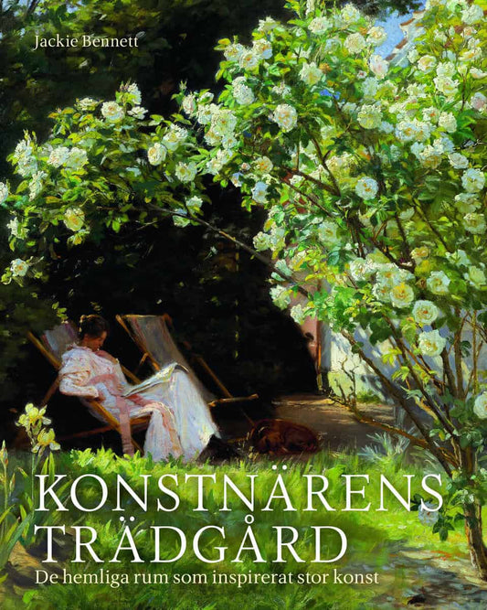 Bennett, Jackie | Konstnärens trädgård