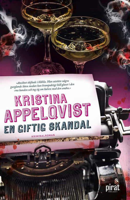 Appelqvist, Kristina | En giftig skandal