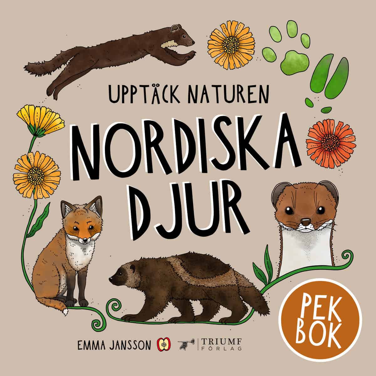 Jansson, Emma | Nordiska djur : Pekbok!