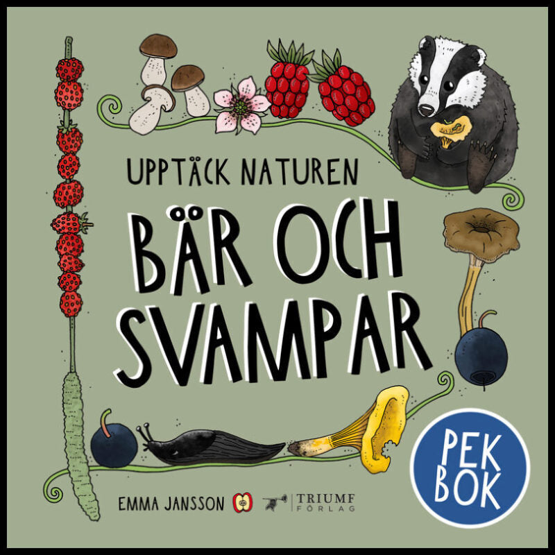 Jansson, Emma | Svampar : Pekbok!