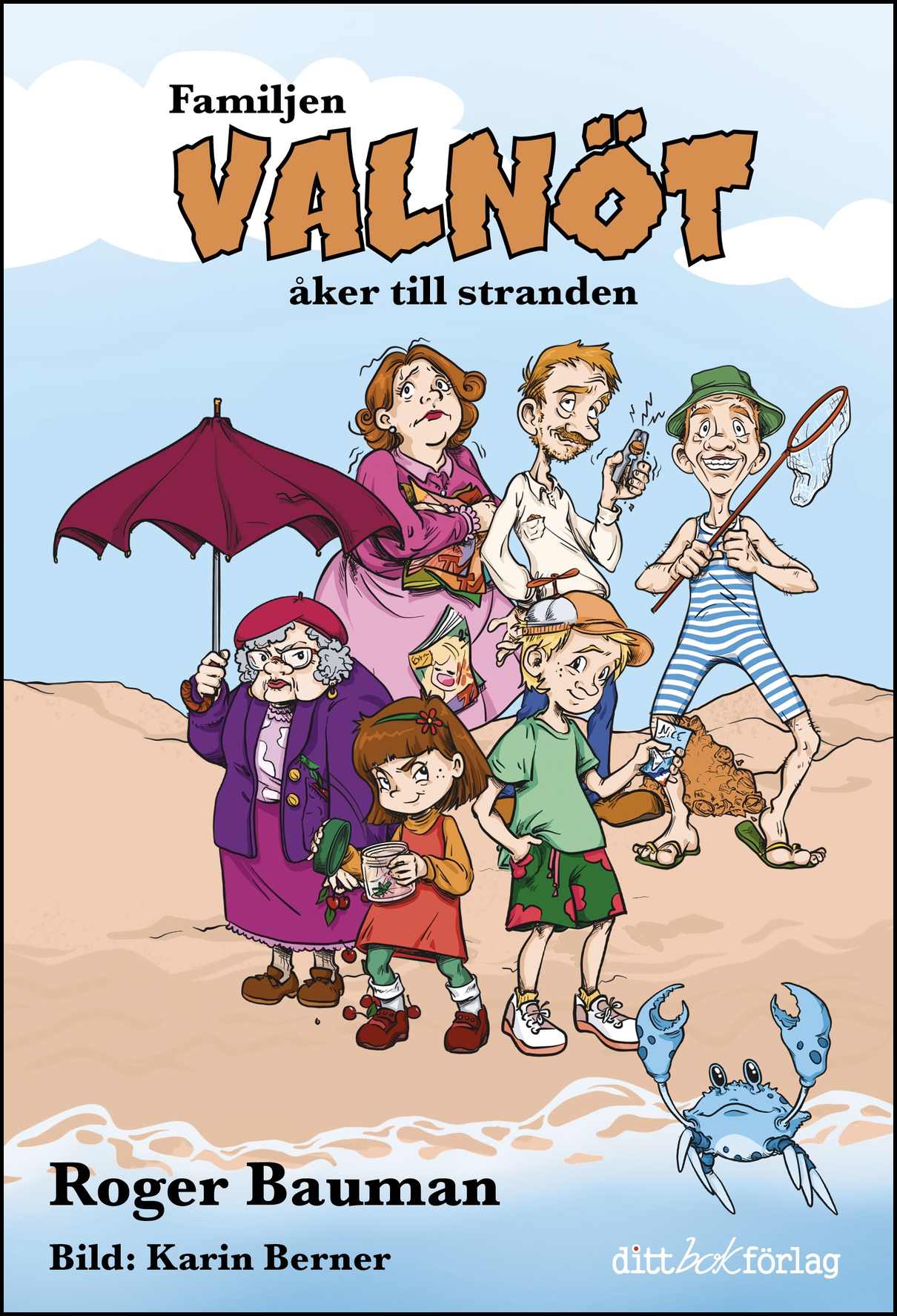 Bauman, Roger | Familjen Valnöt åker till stranden