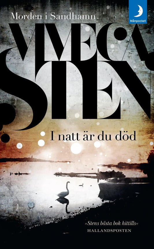 Sten, Viveca | I natt är du död