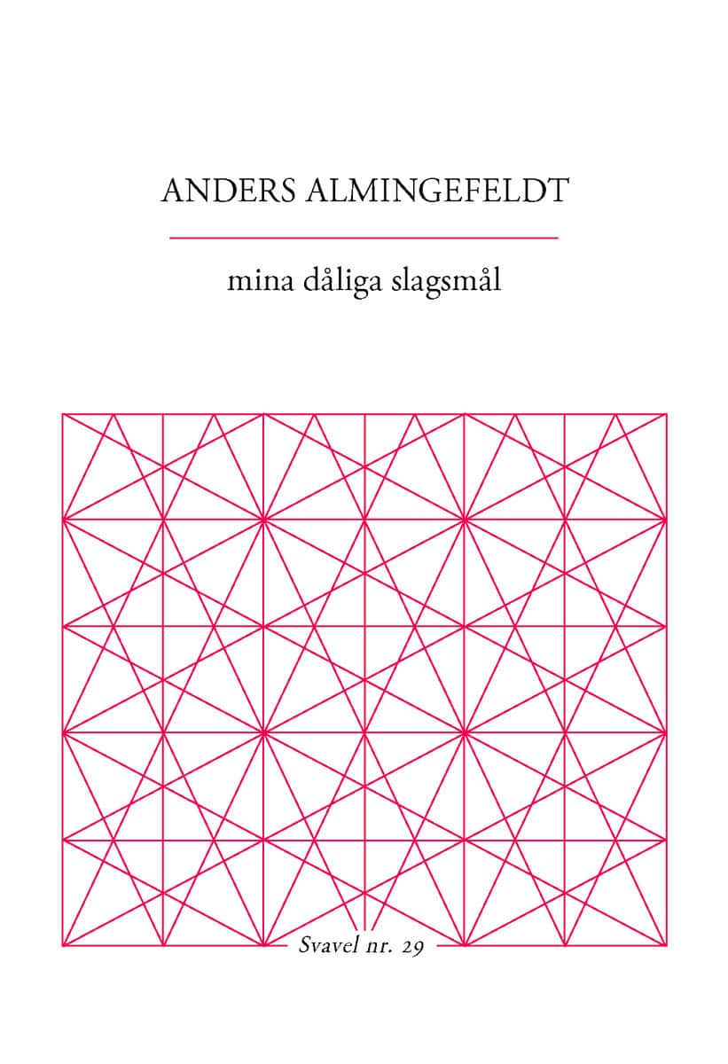 Almingefeldt, Anders | mina dåliga slagsmål