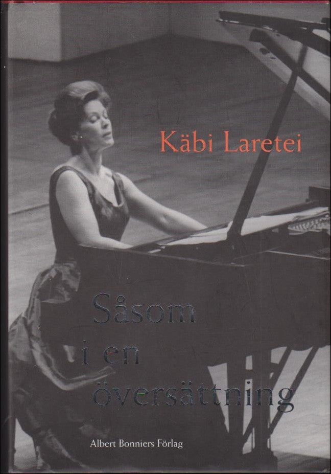 Laretei, Käbi | Såsom i en översättning : Teman med variationer