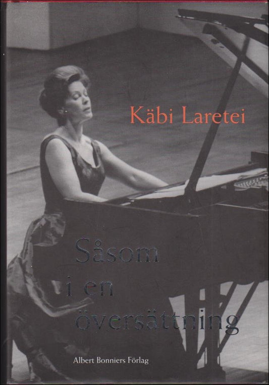 Laretei, Käbi | Såsom i en översättning : Teman med variationer