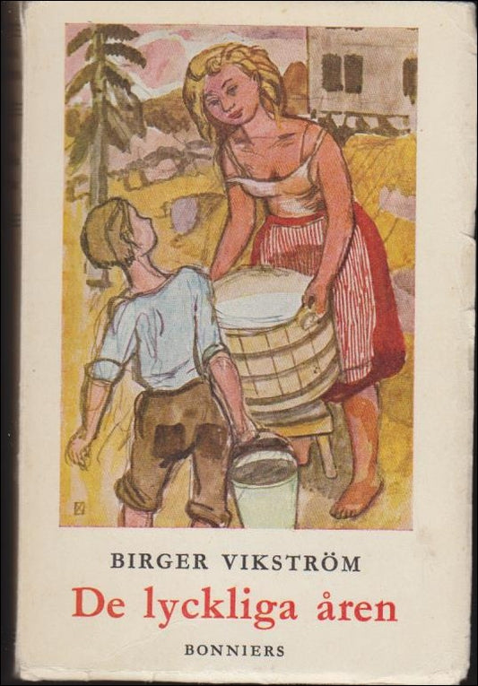 Vikström, Birger | De lyckliga åren