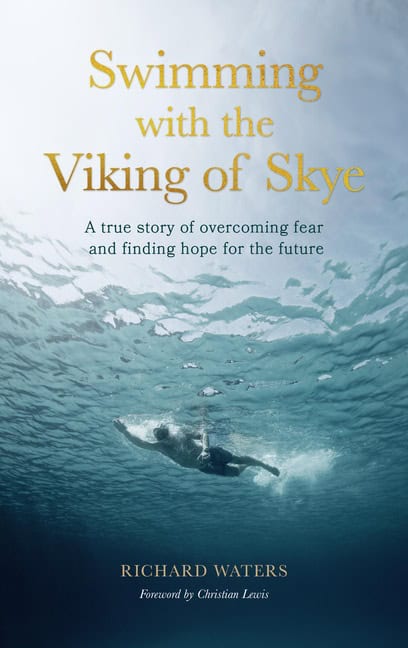 Richard Waters | Swimming with the Viking of Skye