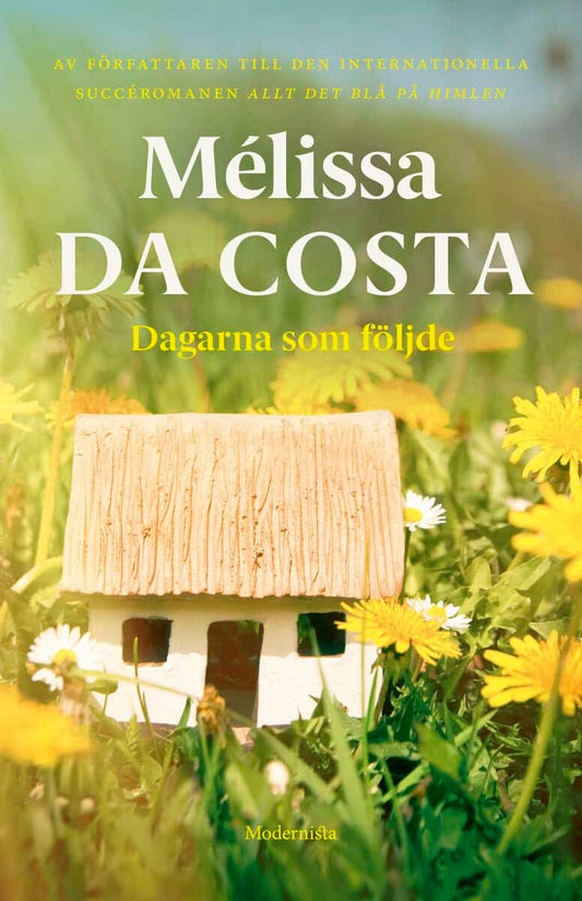 Da Costa, Mélissa | Dagarna som följde