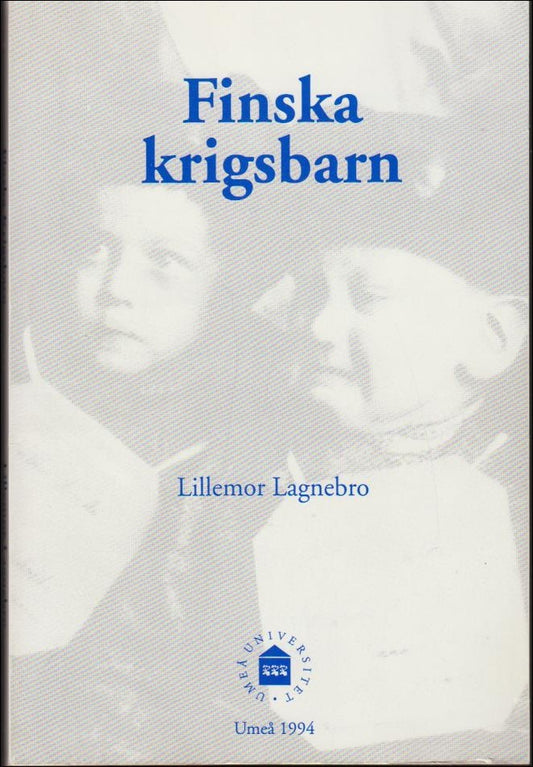 Lagnebro, Lillemor | Finska krigsbarn