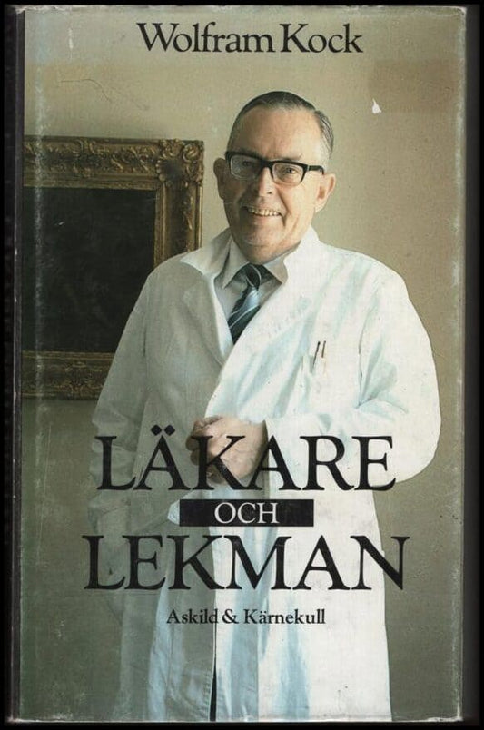 Kock, Wolfram | Läkare och lekman