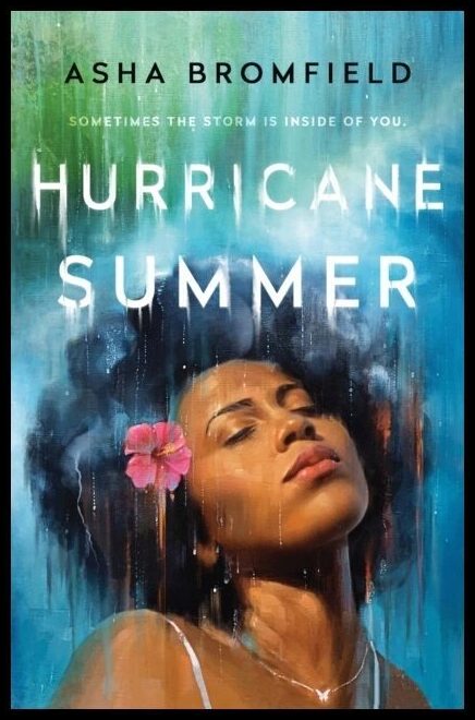 Bromfield, Asha | Hurricane Summer