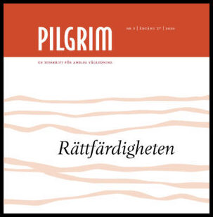 Pilgrim | 2020 / 3 : Rättfärdighet
