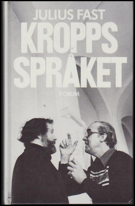 Fast, Julius | Kroppspråket