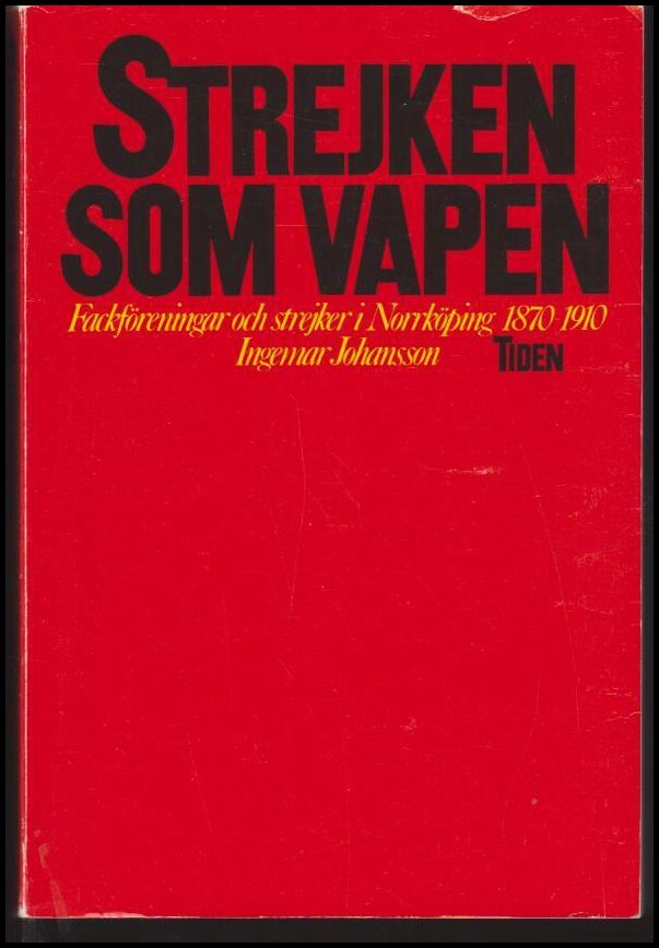 Johansson, Ingemar | Strejken som vapen