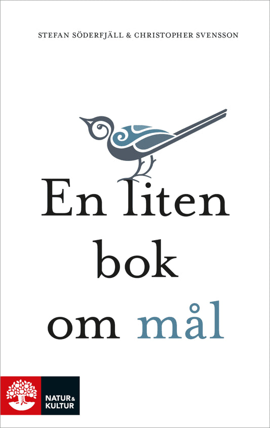 Söderfjäll, Stefan | Svensson, Christopher | En liten bok om mål