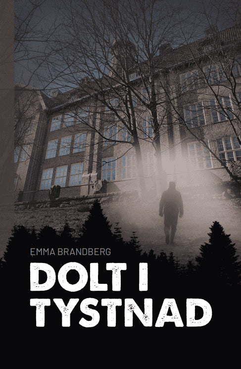 Brandberg, Emma | Dolt i tystnad