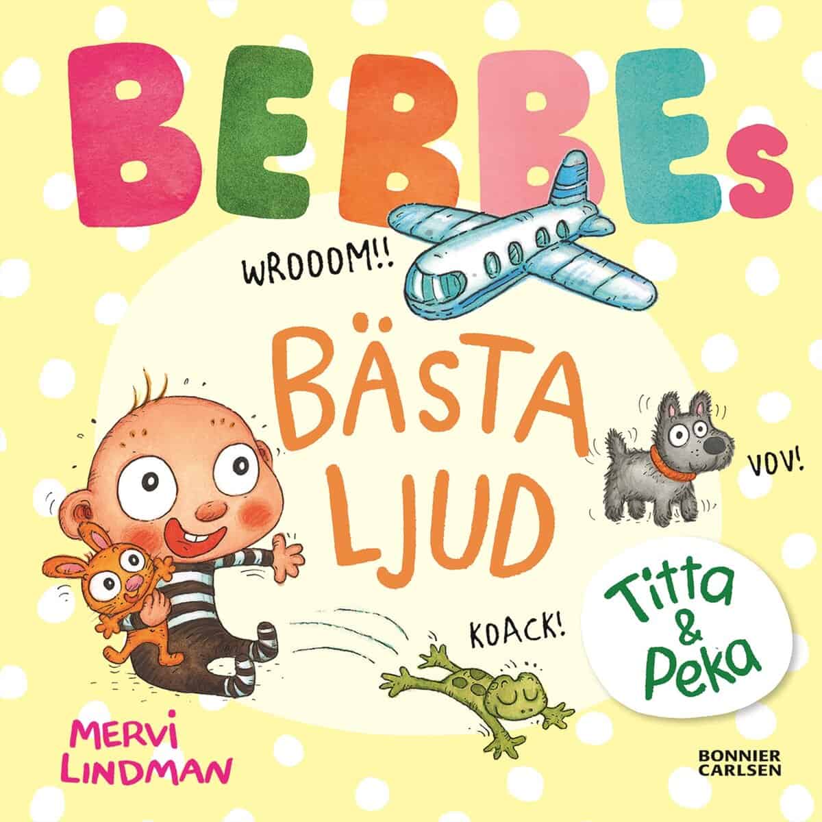 Lindman, Mervi | Bebbes bästa ljud