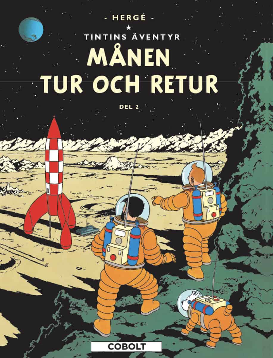 Hergé | Månen tur och retur. Del 2