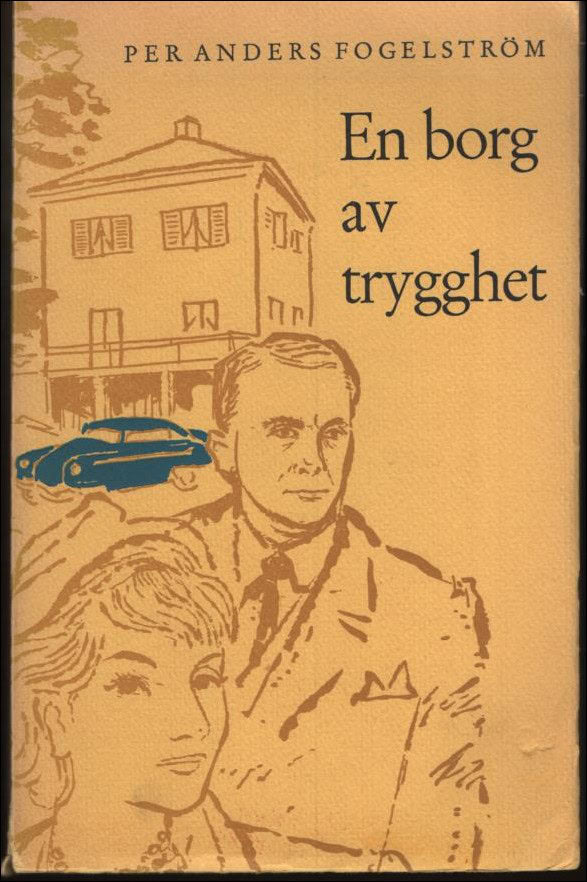 Fogelström, Per Anders | En borg av trygghet