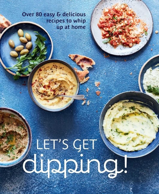 Ryland Peters & Small | Let's Get dipping!
