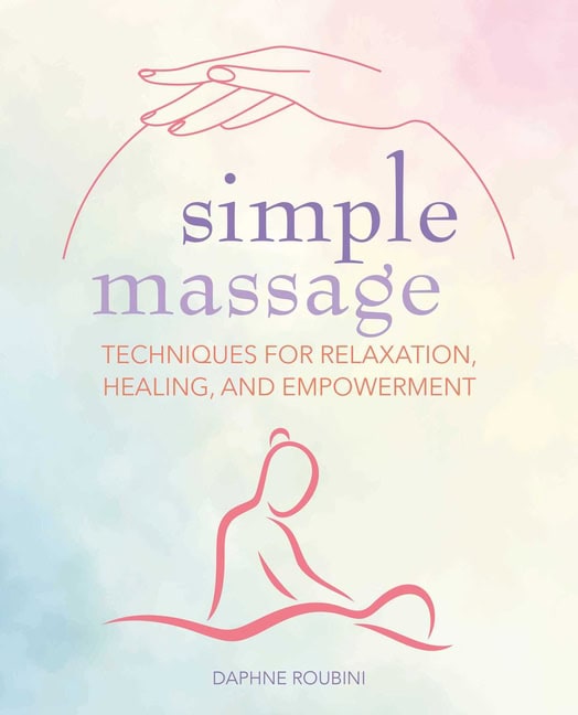 Daphne Roubini | Simple Massage