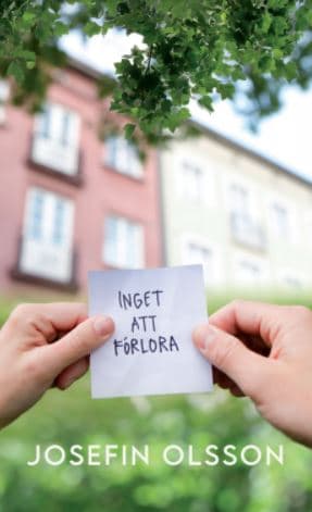 Olsson, Josefin | Inget att förlora