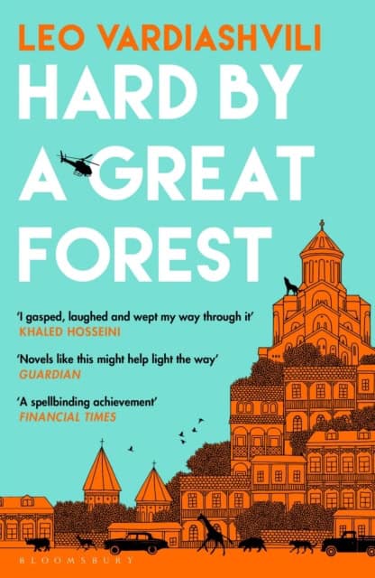 Vardiashvili, Leo | Hard by a Great Forest