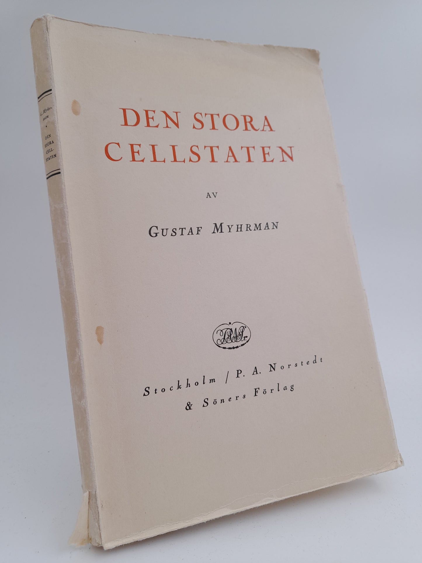 Myhrman, Gustaf | Den stora cellstaten : Biologiska strövtåg