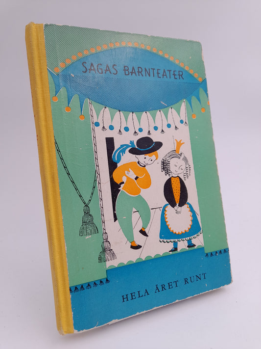 Olenius, Elsa | Spångberg, Nina | Widmark, Ulrika (red) | Sagas barnteater : 1