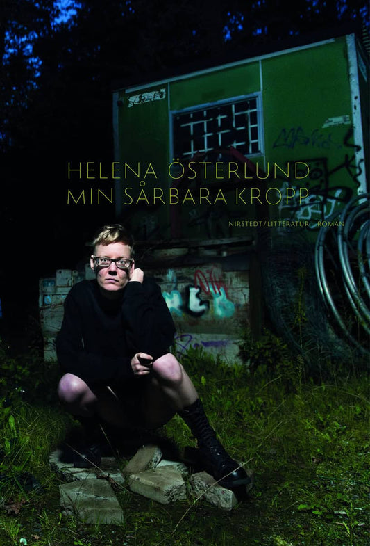 Österlund, Helena | Min sårbara kropp