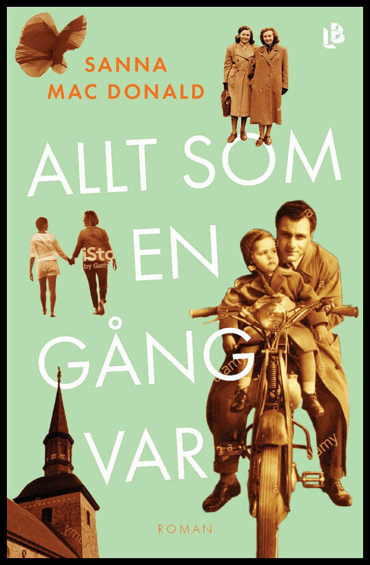 Mac Donald, Sanna | Allt som en gång var