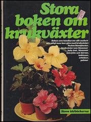 Köp Stora boken om krukväxter av Maja-Lisa Furusjö