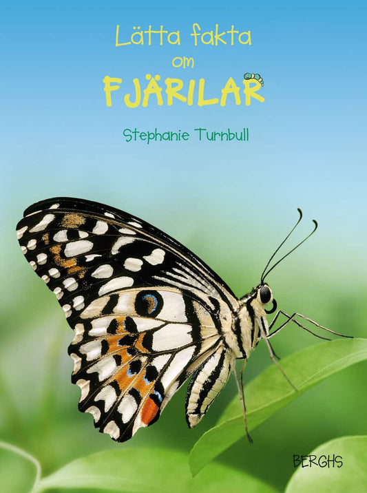 Turnbull, Stephanie | Lätta fakta om fjärilar