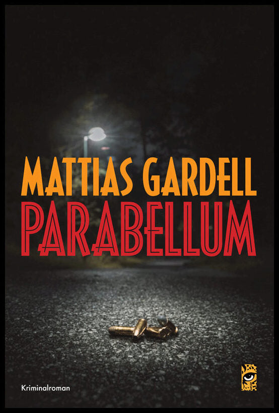 Gardell, Mattias | Parabellum
