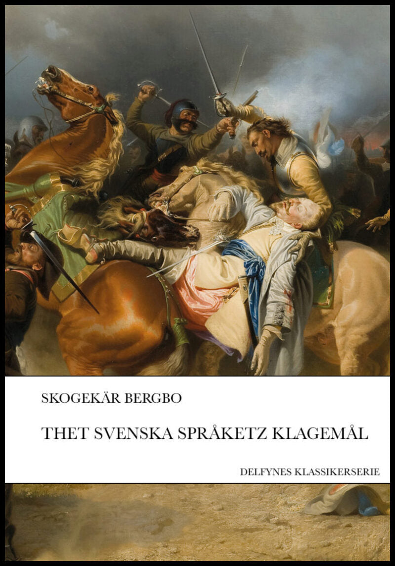 Bergbo, Skogekär | Thet svenska språketz klagemål