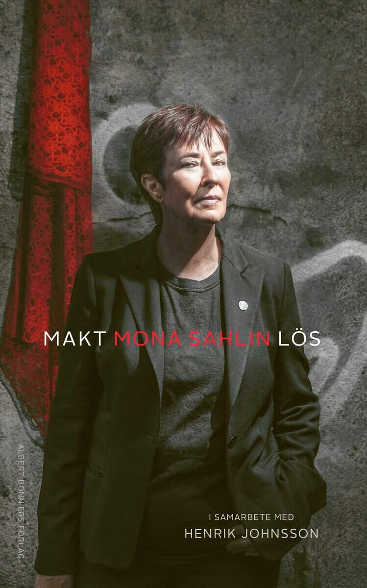 Sahlin, Mona | Johnsson, Henrik | Makt : Lös