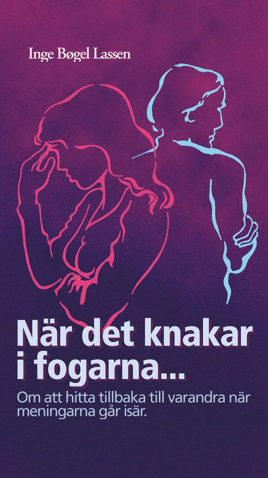 Bogel Larsson, Inge | När det knakar i fogarna