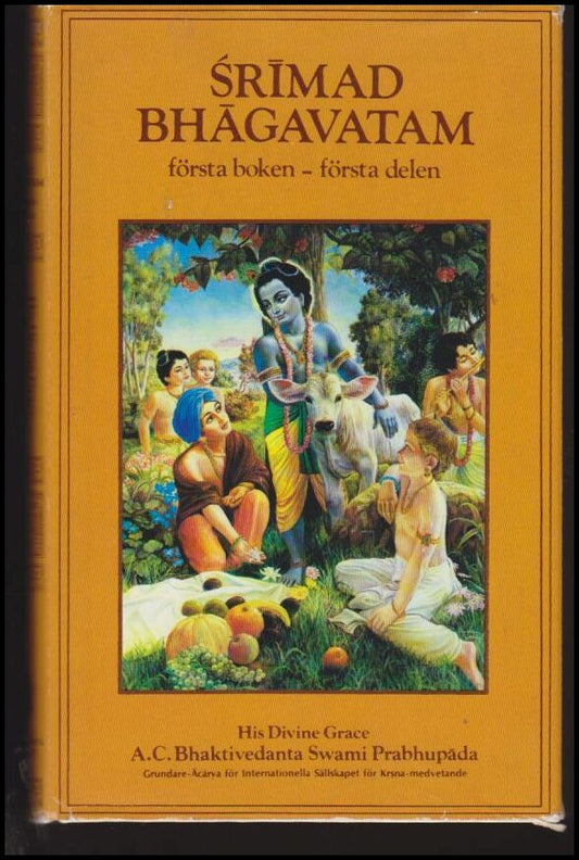 Srimad Bhagavatam : Första boken - första delen ('Skapelsen')