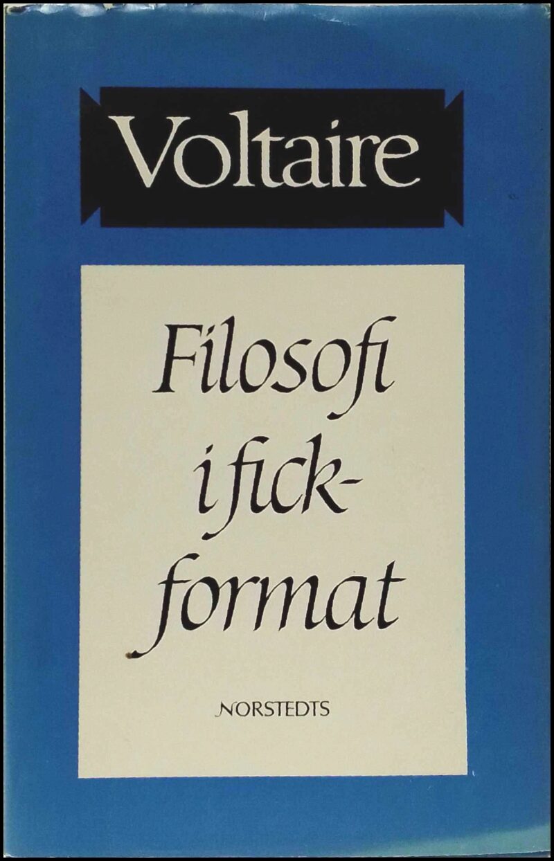 Voltaire | Filosofi i fickformat