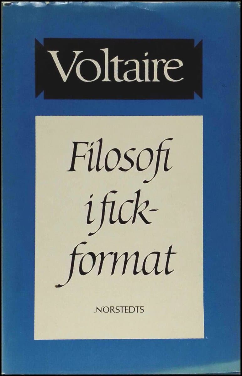 Voltaire | Filosofi i fickformat