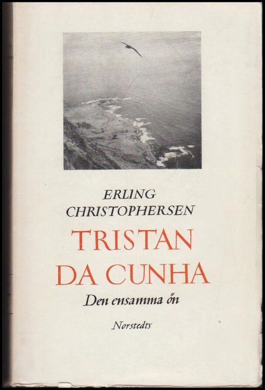 Christophersen, Erling | Tristan da Cunha : Den ensamma ön